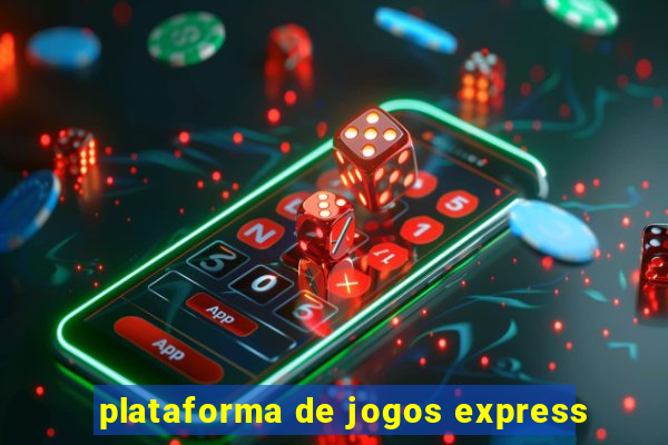 plataforma de jogos express